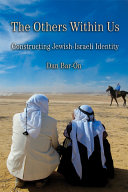 The others within us : constructing Jewish-Israeli identity /