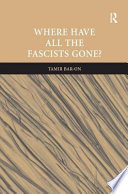 Where have all the fascists gone? /