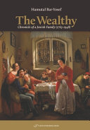 Wealthy : chronicle of a jewish family (1763-1948) /