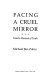 Facing a cruel mirror : Israel's moment of truth /