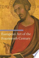 European art of the fourteenth century /