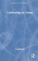 Criminology on Trump /