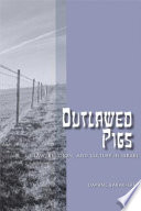 Outlawed pigs : law, religion, and culture in Israel /