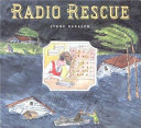 Radio rescue /