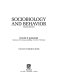 Sociobiology and behavior /