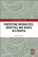 Contesting inequalities, identities and rights in Ethiopia /