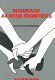 Marriage across frontiers /