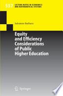 Equity and efficiency considerations of public higher education /