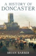 A history of Doncaster /