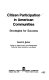 Citizen participation in American communities : strategies for success /