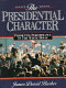 The presidential character : predicting performance in the White House /