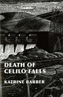 Death of Celilo Falls /