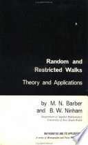 Random and restricted walks ; theory and applications /