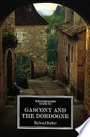 The companion guide to Gascony and the Dordogne /