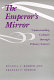 The emperor's mirror : understanding cultures through primary sources /