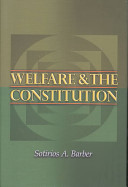 Welfare and the Constitution /