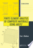 Finite element analysis of composite materials using ANSYS /