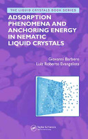 Adsorption phenomena and anchoring energy in nematic liquid crystals /