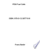 PEM fuel cells : theory and practice /