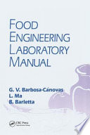 Food engineering laboratory manual /