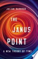 The Janus point : a new theory of time /