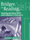 Bridges to reading : teaching reading skills with children's literature /