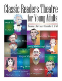 Classic readers theatre for young adults /