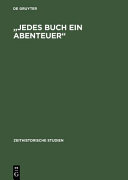 "Jedes Buch ein Abenteuer" : Zensur-System und literarische Öffentlichkeiten in der DDR bis Ende der sechziger Jahre /