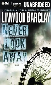 Never look away : a thriller /