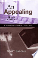 An appealing act : why people appeal in civil cases /