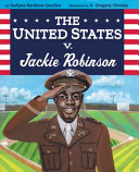 The United States v. Jackie Robinson /