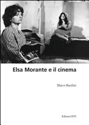 Elsa Morante e il cinema /