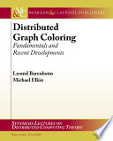 Distributed graph coloring : fundamentals and recent developments /