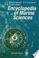 Encyclopedia of Marine Sciences /