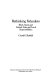 Rethinking federalism : block grants and federal, state, and local responsibilities /