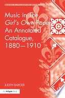 Music in The girl's own paper : an annotated catalogue, 1880-1910 /
