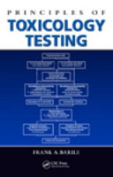 Principles of toxicology testing /