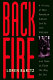 Backfire : a history of how American culture led us into Vietnam and made us fight the way we did /