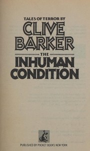 The inhuman condition : tales of terror /