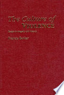 The culture of violence : tragedy and history /