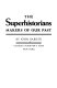 The superhistorians : makers of our past /