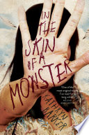 In the skin of a monster /