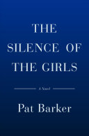 The silence of the girls : a novel /