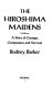 The Hiroshima Maidens : a story of courage, compassion, and survival /