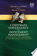 Corporate governance and investment management : the promises and limitations of the new financial economy /
