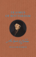 Erasmus of Rotterdam : the spirit of a scholar /