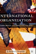 International organization : theories and institutions /