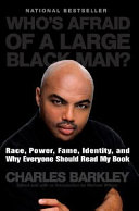 Who's afraid of a large black man? /
