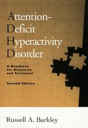 Attention-deficit hyperactivity disorder : a handbook for diagnosis and treatment /