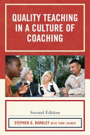 Quality teaching in a culture of coaching /